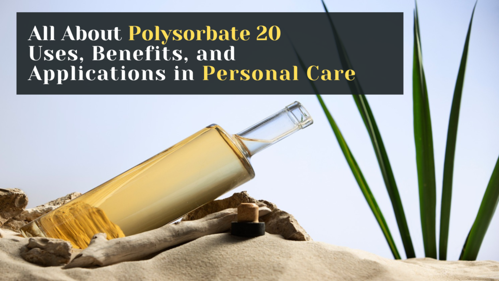 Polysorbate 20